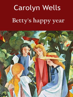cover image of Betty's happy year